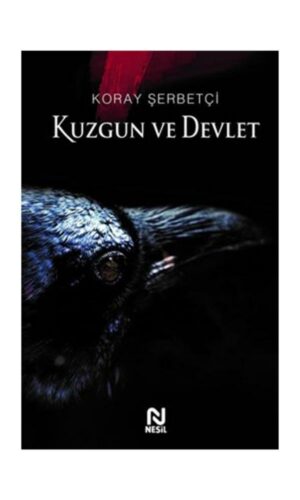 Kuzgun Ve Devlet kitap kapağı