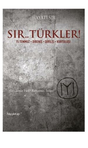 Sır... Türkler!