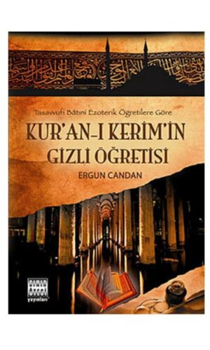 Kur'an-ı Kerim'in Gizli Öğretisi kitabı