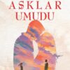 Yaşanmış Aşklar Umudu kitap kapağı